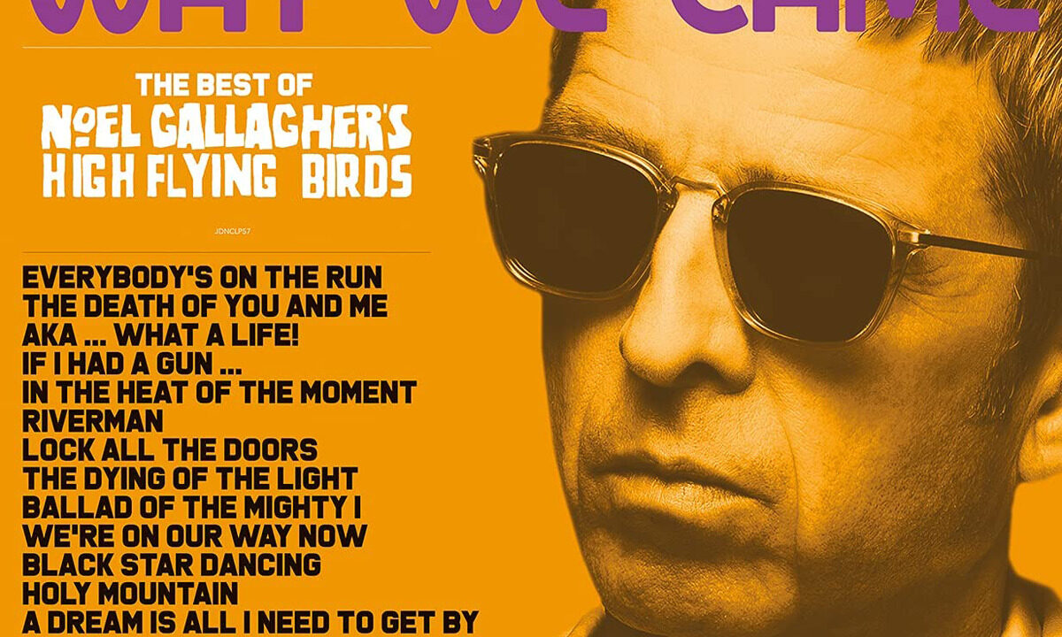 Noel Gallagher's High Flying BirdsのアルバムBack The Way We Came: Vol 1 (2011-2021)